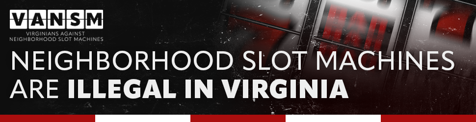Virginians Against Neighborhood Slot Machines